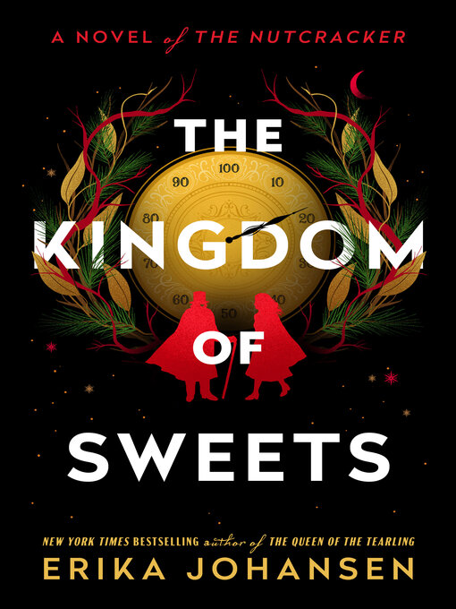 Title details for The Kingdom of Sweets by Erika Johansen - Wait list